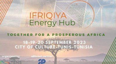 تونس تحتضن النسخة الأولى من الملتقى الإقليمي ''إفريقيا مركز للطاقة''