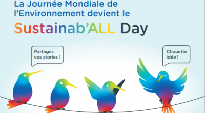 La Journée Mondiale de l’Environnement devient le Sustainab’ALL Day